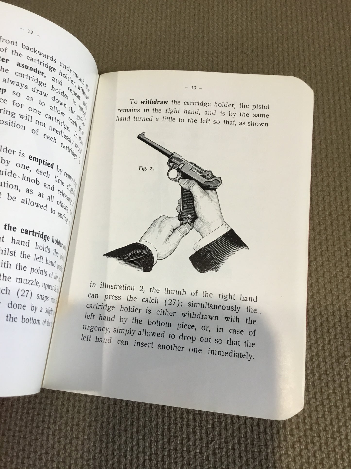 The Parabellum Automatic Pistol (Its Construction, Its Manipulation and it Use) Deutsche Waffen and Munitionsfabriken.
