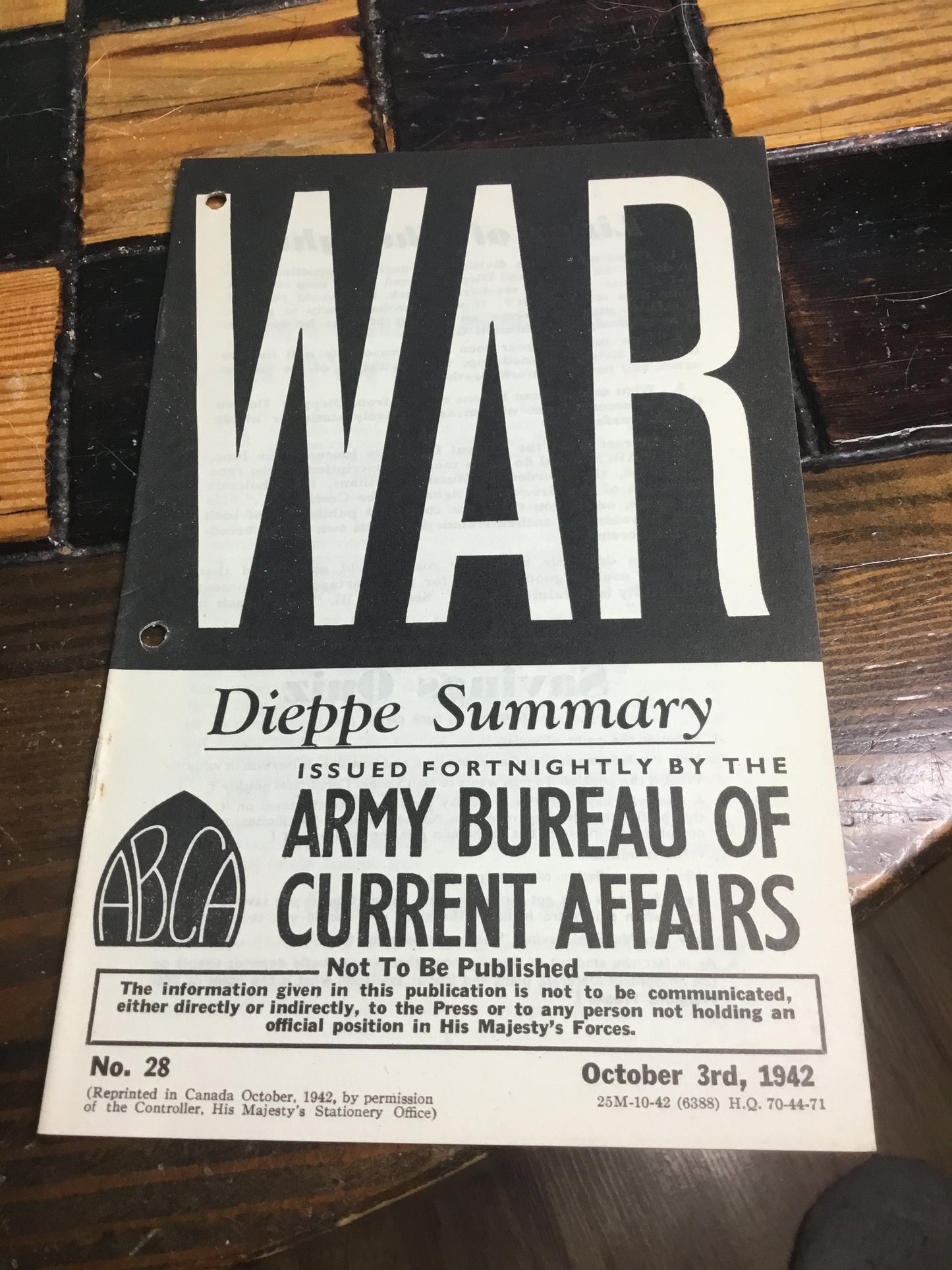 No 28 OCT 1942 War , DIEPPE SUMMARY , Army bureau of current affairs.