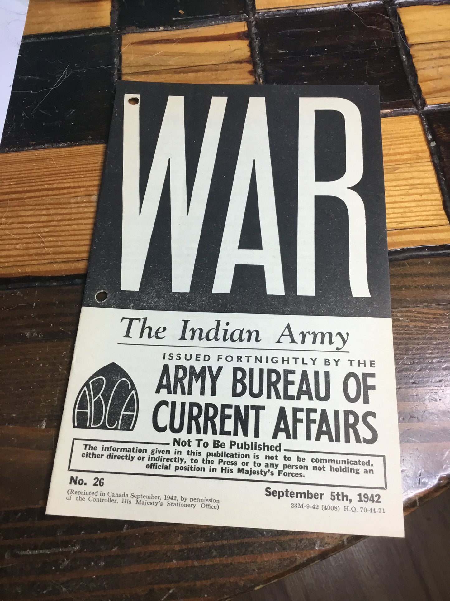 No 26 Sept 1942 War , THE INDIAN ARMY , Army bureau of current affairs.