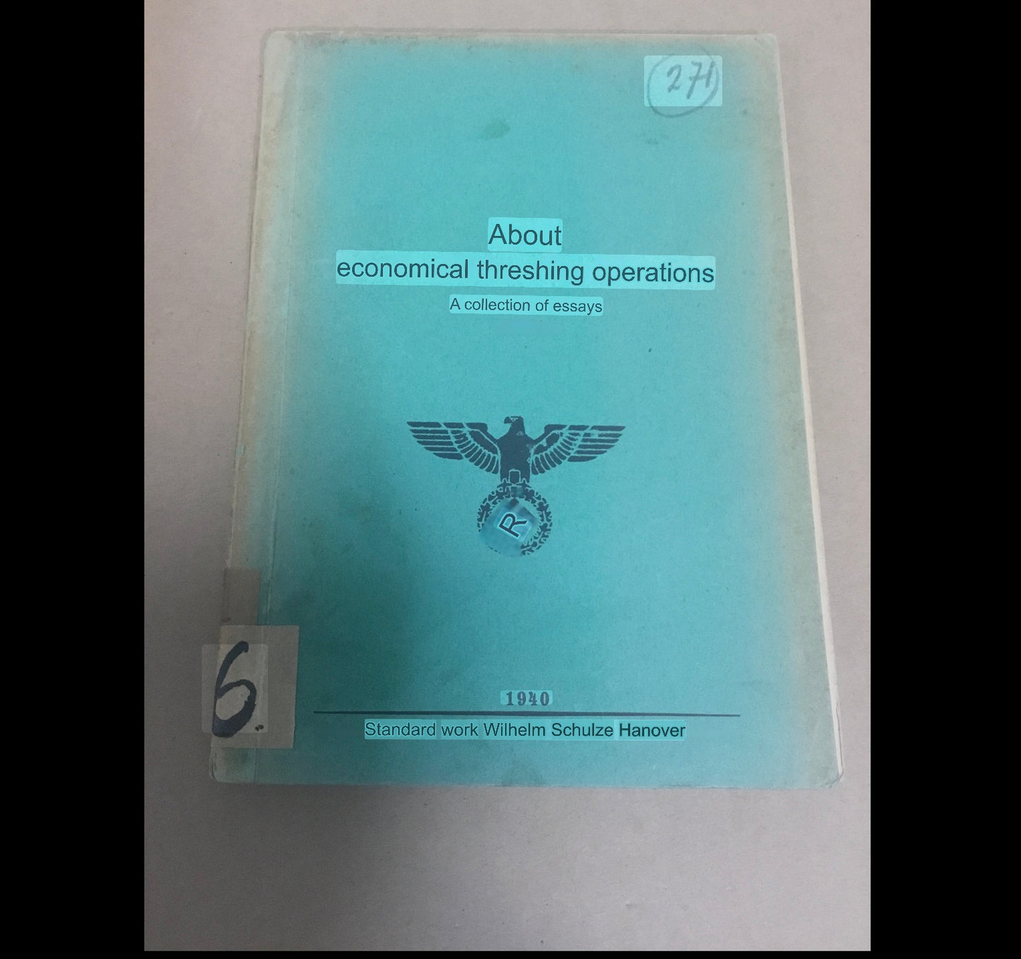 1940 German Farming Booklet , techniques on using Equipment .