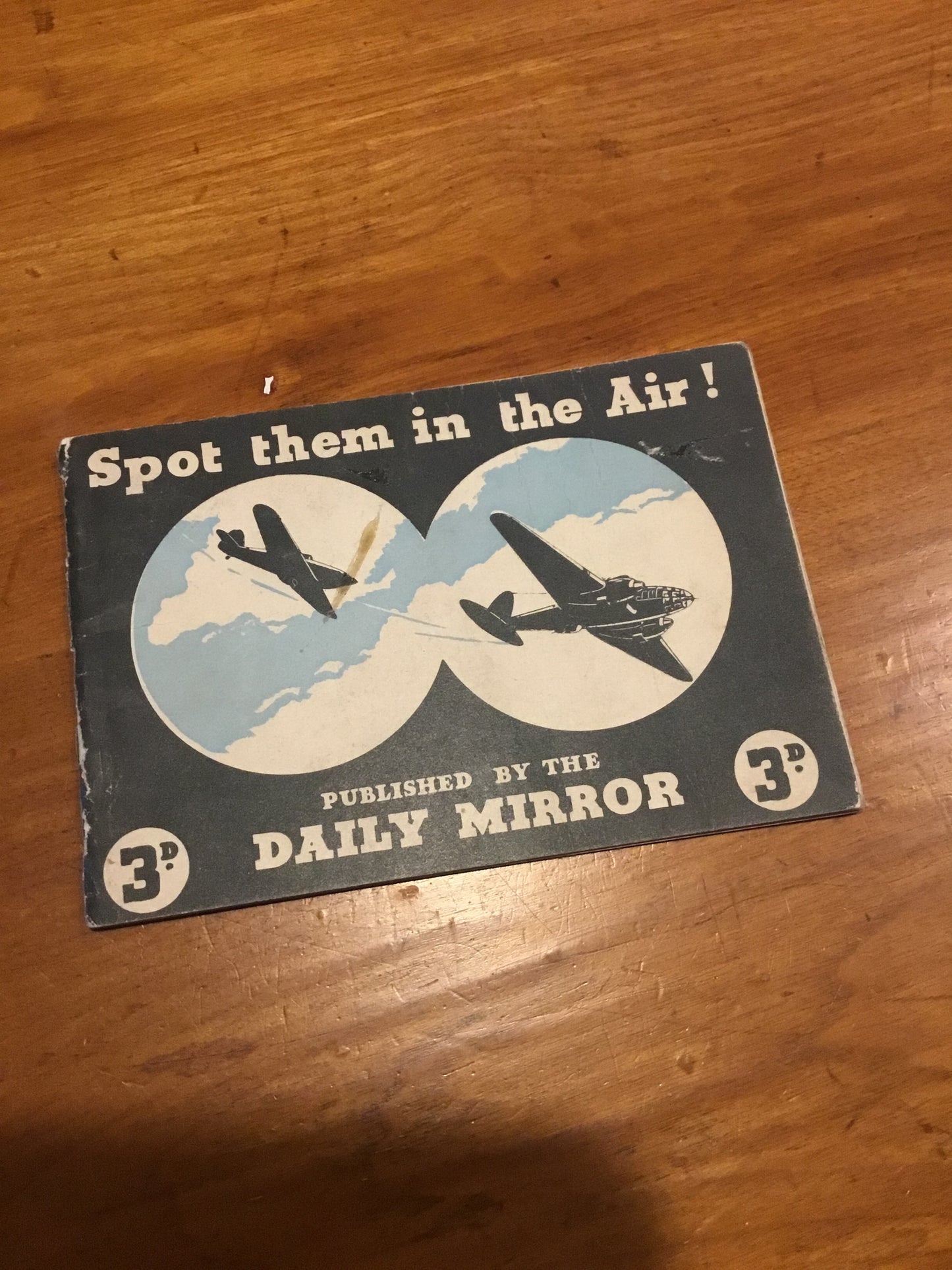 Spot Them In The Air Identification Drawings And Descriptions Of Twenty - Seven British And German Aircraft 3D