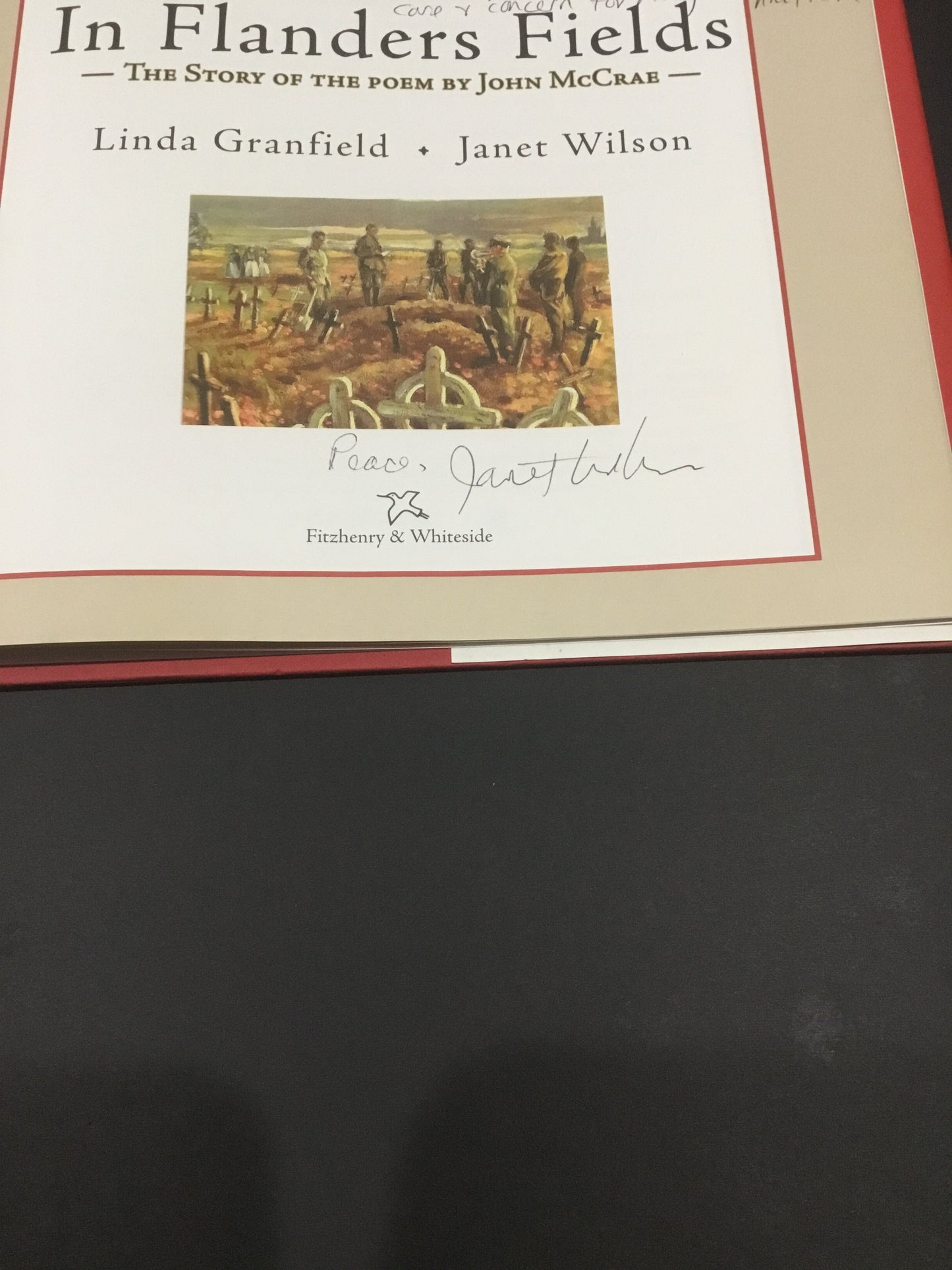 IN FLANDERS FIELDS THE STORY OF THE POEM BY JOHN MCCRAE Linda Granfield Janet Wilson (Illustrator)