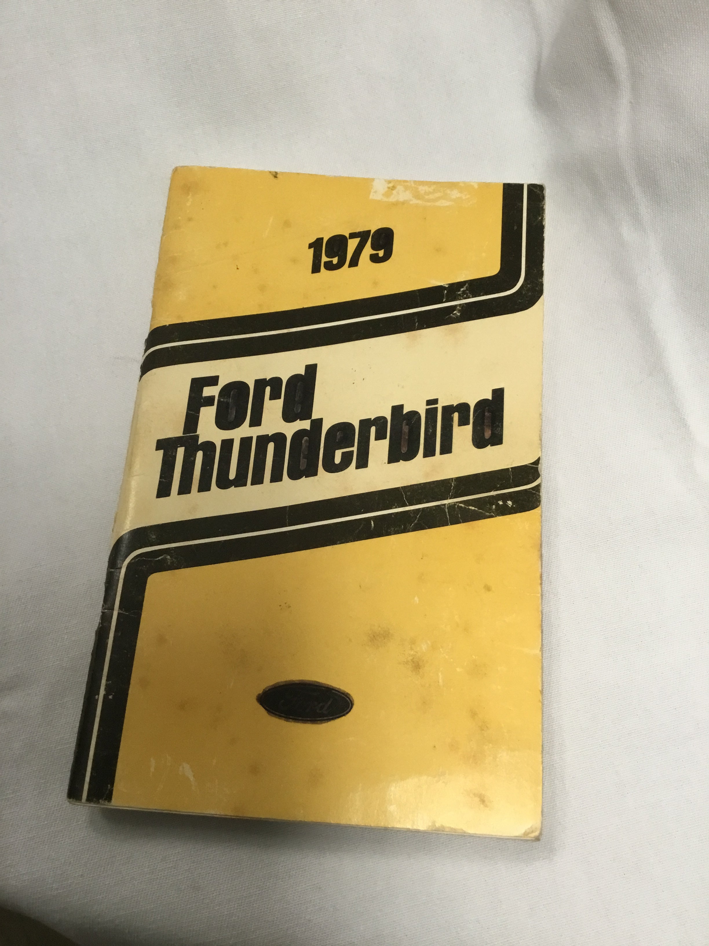 1979 Ford Thunderbird Owners Manual Operating Guide Factory OEM Roy's