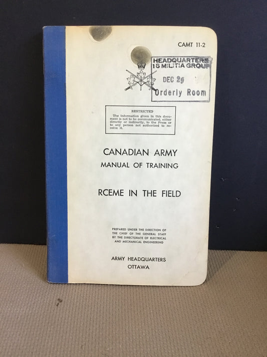 1960 Canadian Army Manual of Training RCEME in the Field