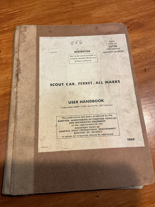 1969 Scout Car, Ferret, All Marks User Handbook