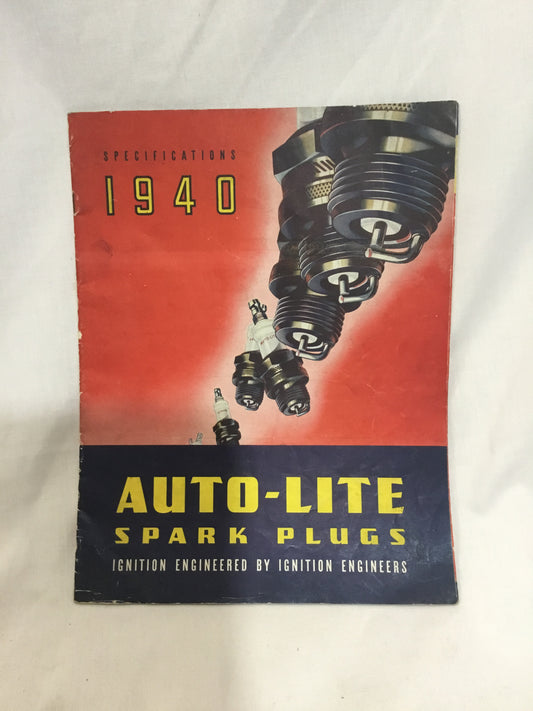 VINTAGE 1940 AUTO- Lite  SPARK PLUG CATALOG SPECIFICATIONS DEALERSHIP REFERENCE