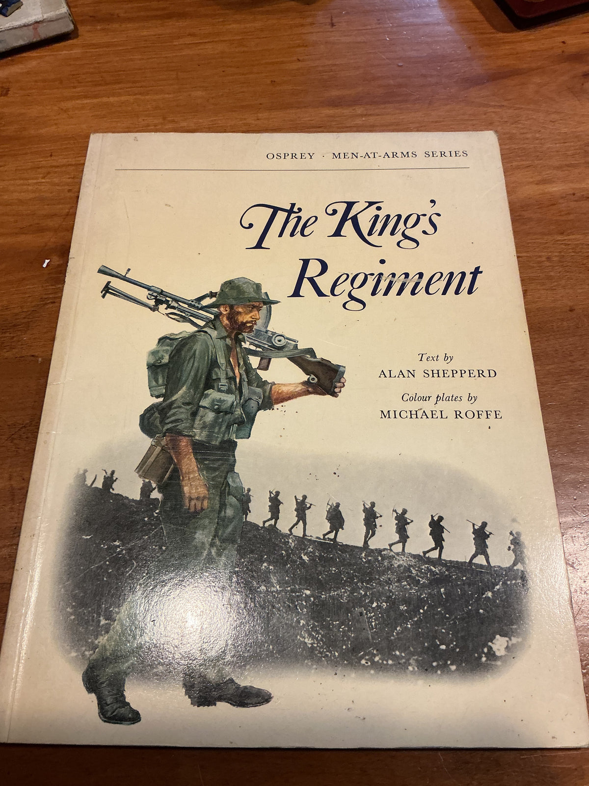 The King's Regiment ..men at Arms Series By Osprey great reference