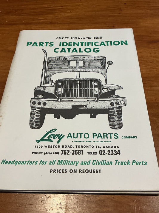 Vintage Parts Catalog GMC 2 1/2 Ton 6x6 M Series by Levy Auto Parts