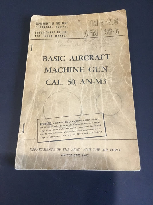 Basic Aircraft Machine Gun Cal.50  AN-M3 1947