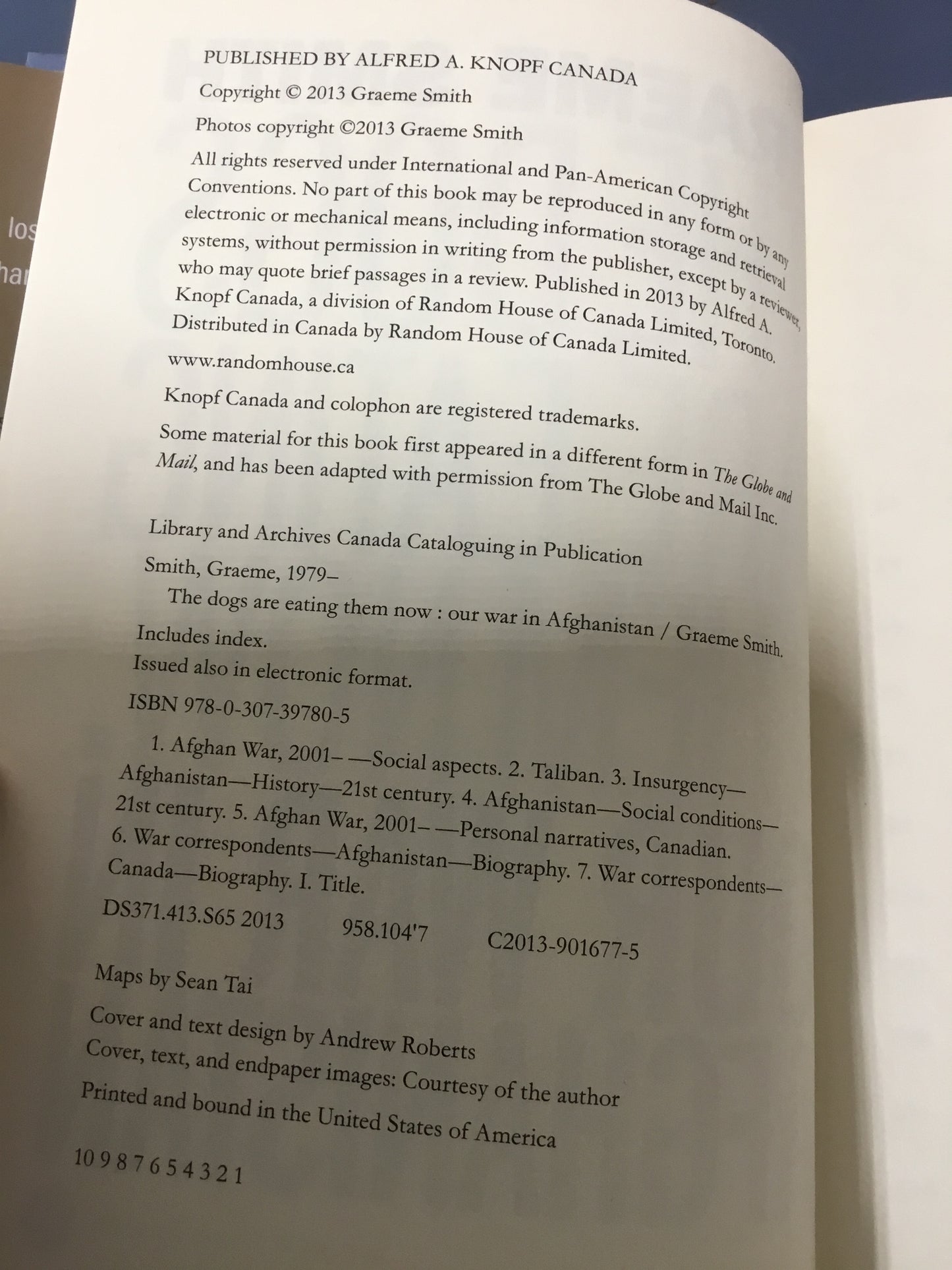 The Dogs Are Eating Them Now: Our War In Afghanistan Graeme Smith