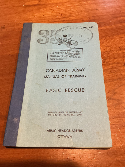 Canadian Army Manual of Training Basic Rescue