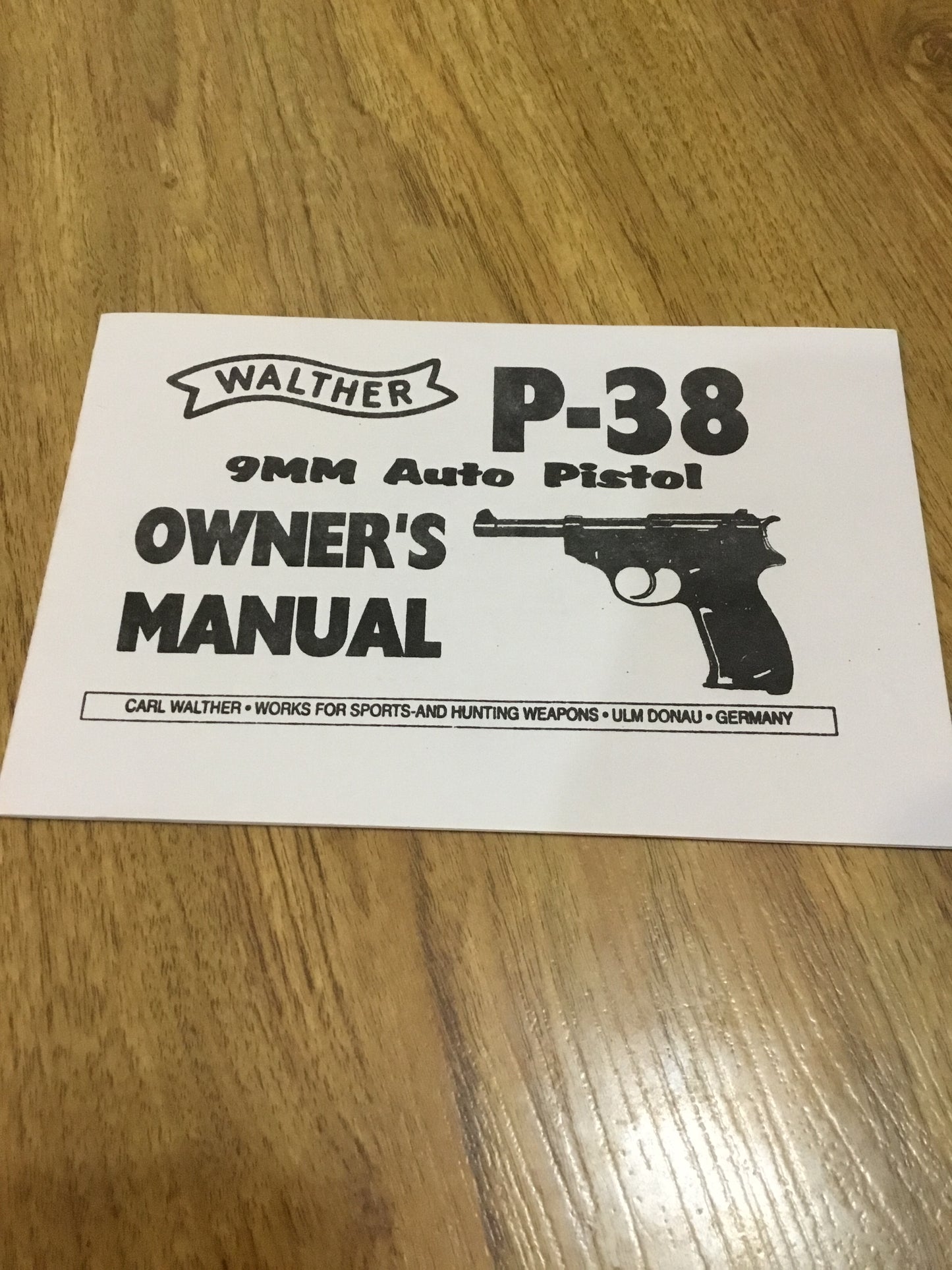 Walther P-38 9 MM Auto Pistol Owners Manual