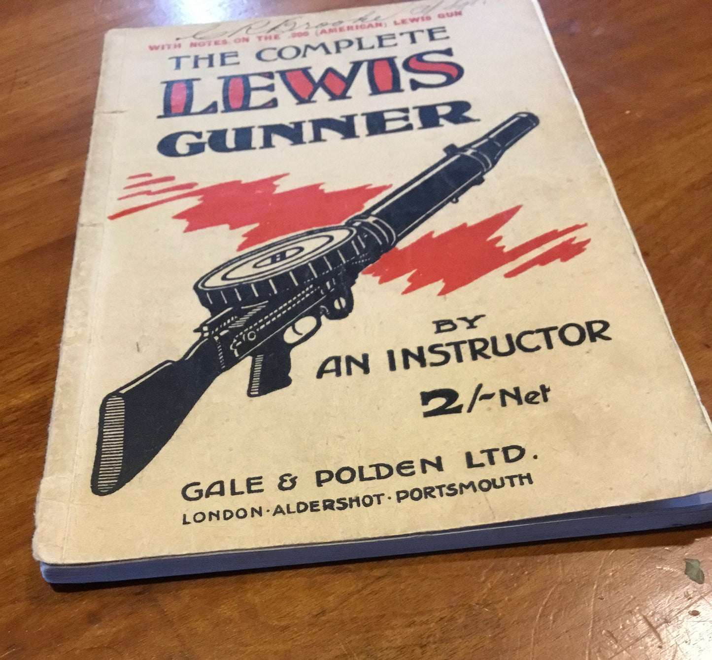 The complete Lewis gunner / by an instructor 1941