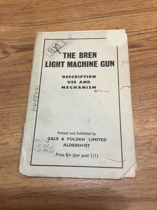 BREN LIGHT MACHINE GUN manual by Gale & Polden circa 1940.