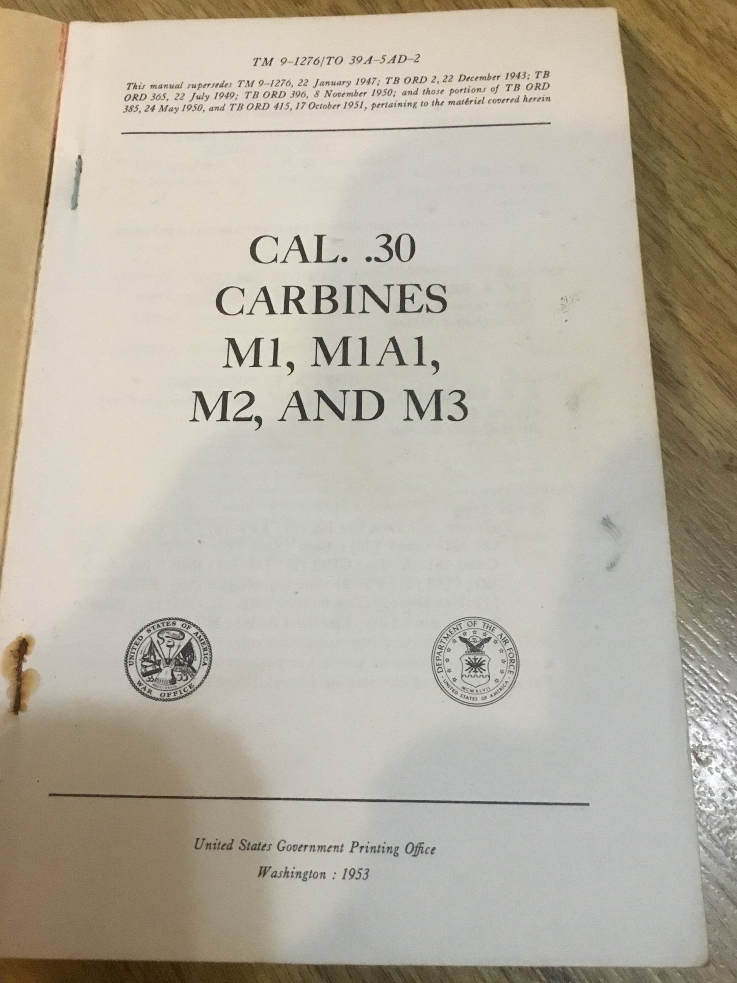 1953 Cal. .30 Carbines M1, M1A1, M2, and M3 Rifles