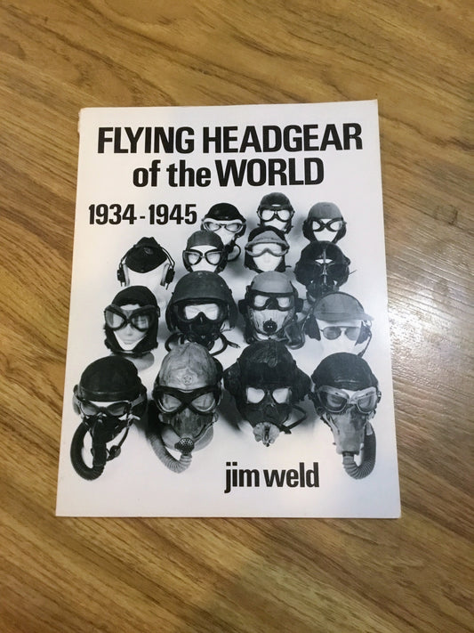 Flying Headgear of the World 1934-1945