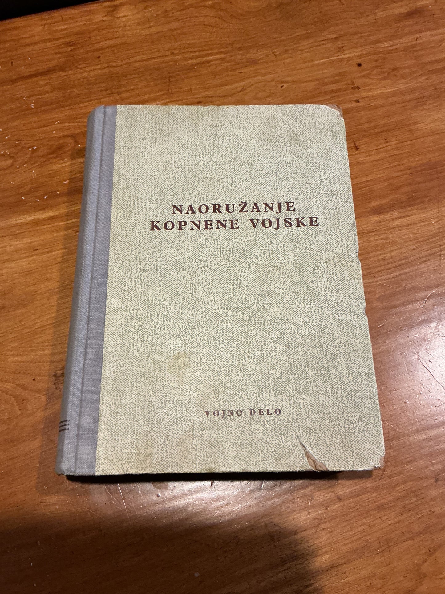 1963 Croatian ARMING THE CORNERED ARMY Hard Cover Book