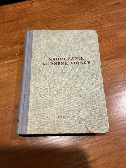 1963 Croatian ARMING THE CORNERED ARMY Hard Cover Book