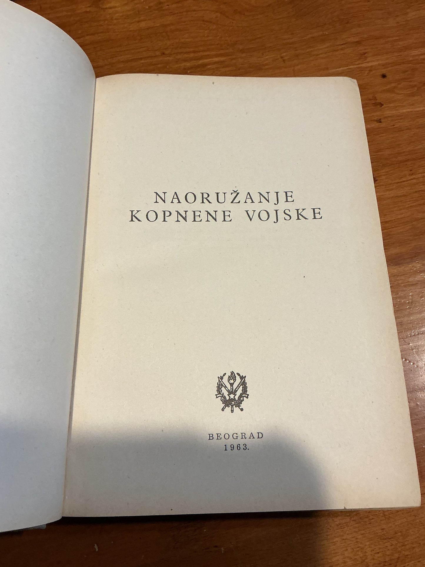 1963 Croatian ARMING THE CORNERED ARMY Hard Cover Book
