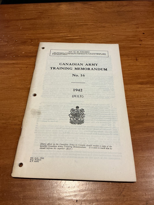 Canadian Army Training Memorandum No 16 April 1942 Booklet