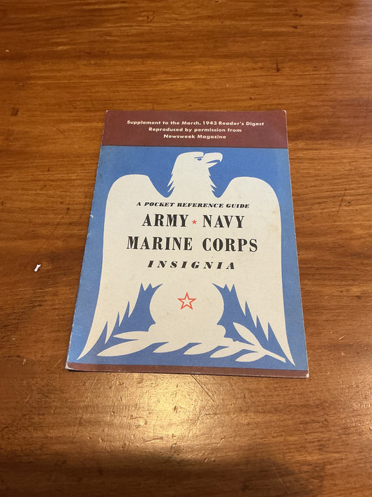 1943 U.S. Army, Navy, Marine Corps Insignia : A Pocket Reference Guide. Paperback