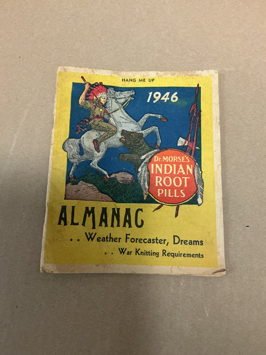 Dr. Morse’s Indian Root Pills 1946 Almanac Booklet
