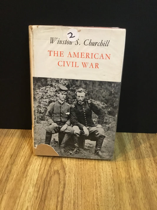 The American Civil War by Winston S. Churchill