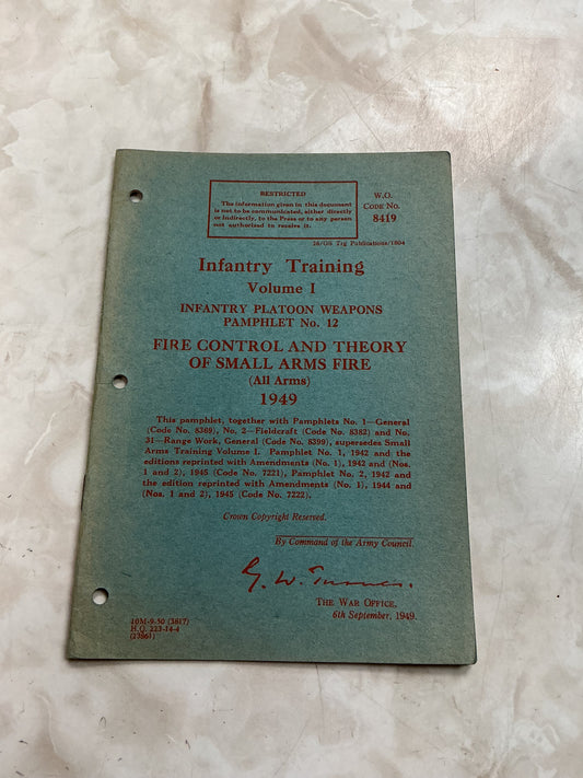 1949 infantry training, volume one fire control, and theory of small arms fire
