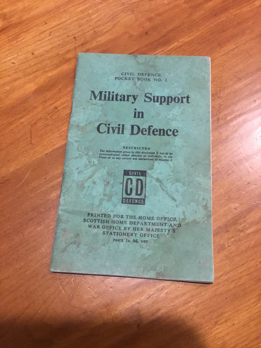 Post WW2 Military Support In Civil Defence 1958 Pamphlet