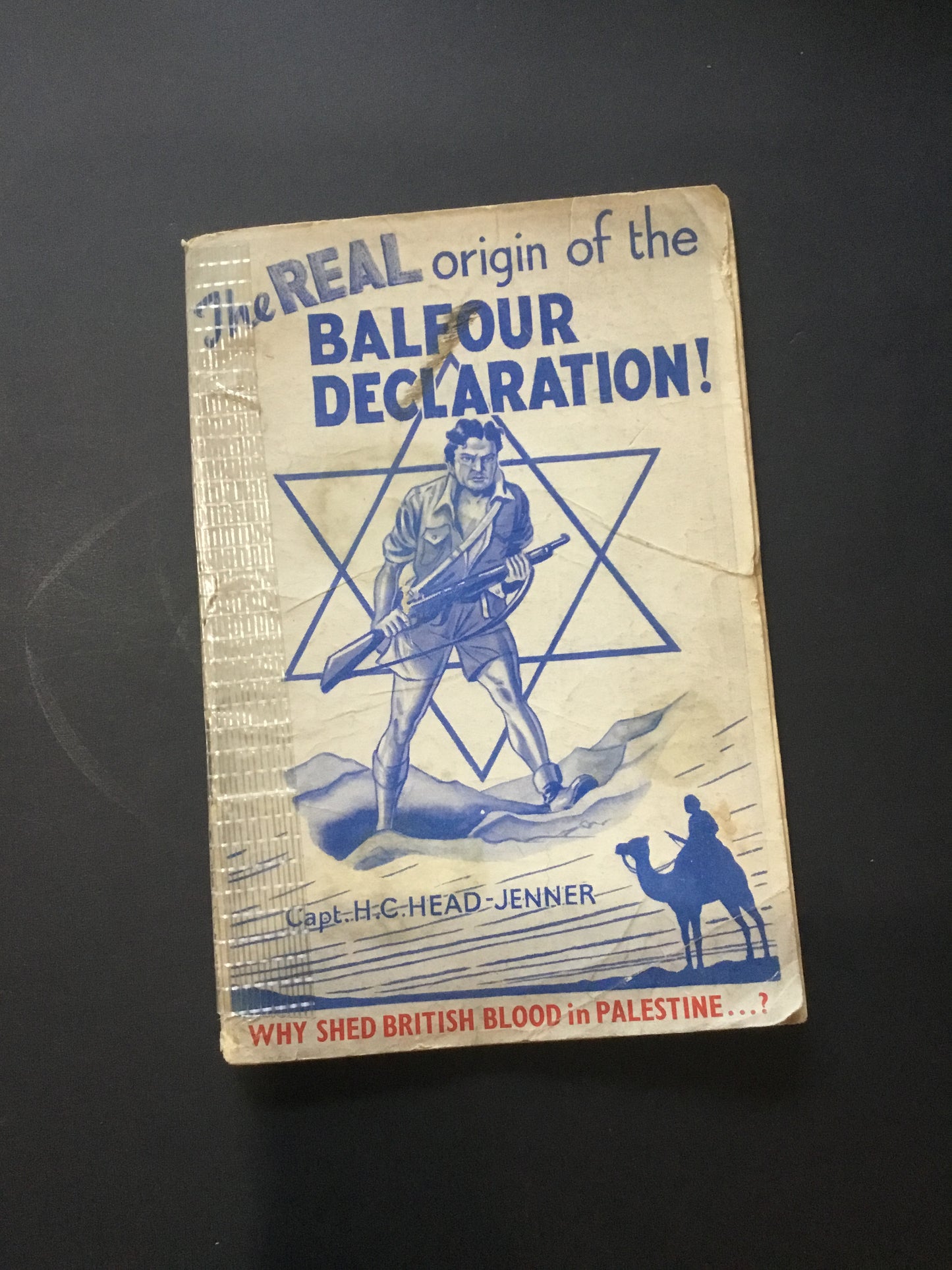 The Real Origin of the Balfour Declaration  . Booklet