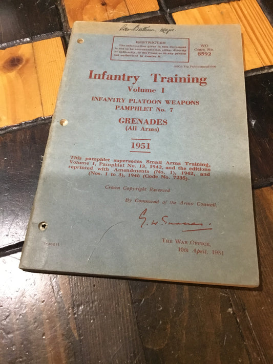 Booklet, British Army, Infantry Training, Volume 1: Infantry Platoon Weapons Pamphlet No.7: Grenades (All Arms), 1951 (copy 2