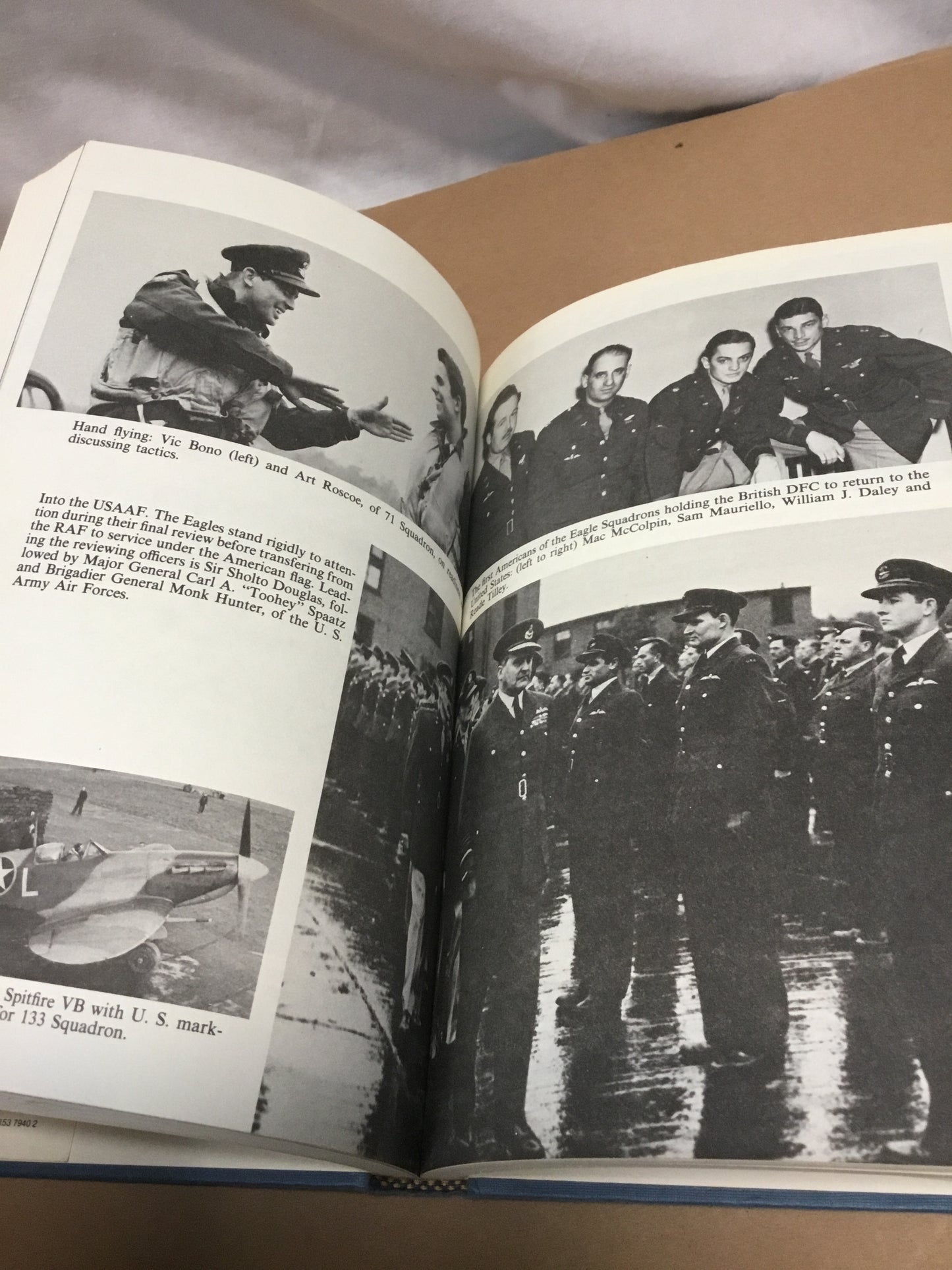 The Eagle Squadrons ,Yanks in the RAF 1940 to 1942