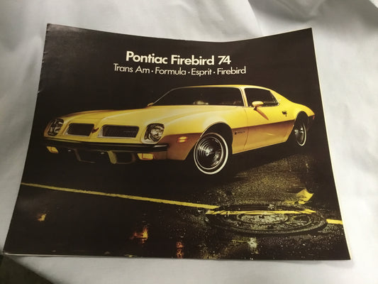 1974 Pontiac Firebird Formula and TransAm Vintage Car Sales Brochure Catalog.